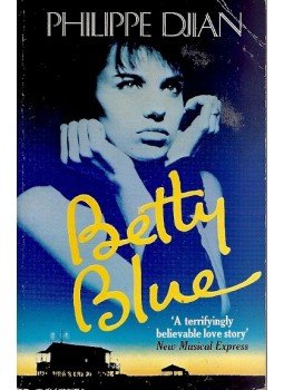 Djian, Philippe - Betty Blue Djian, Philippe - Betty Blue, null 1991 antikvár könyv