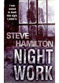 Hamilton, Steve - Night Work