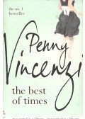 Penny Vincenzi - The Best of Times