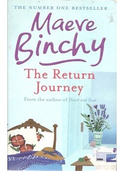 Maeve Binchy - The Return Journey Maeve Binchy - The Return Journey, null 2010 antikvár könyv