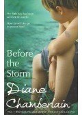Diane Chamberlain - Before the Storm