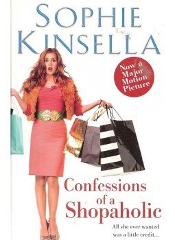 Sophie Kinsella - Confessions of a Shopaholic Sophie Kinsella - Confessions of a Shopaholic, null 2009 antikvár könyv