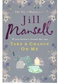Jill Mansell - Take a Chance On Me