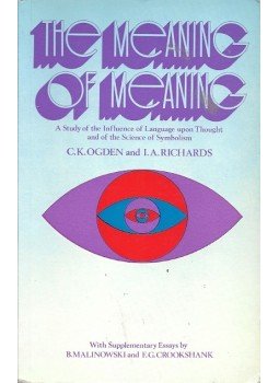 OGDEN, C. K. - RICHARDS, I. A. - The Meaning of Meaning - A Study of Influence of Language upon Thought and of the Science of Symbolism, null 1972 antikvár könyv