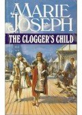 JOSEPH, MARIE - The Clogger's Child
