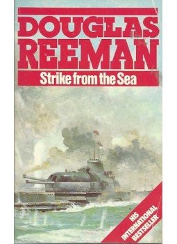 Reeman, Douglas - Strike from the Sea Reeman, Douglas - Strike from the Sea, null 1979 antikvár könyv