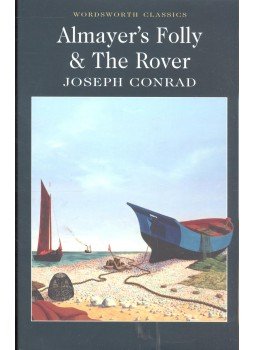 CONRAD,JOSEPH - Almayer's Folly & The Rover CONRAD,JOSEPH - Almayer's Folly & The Rover, null 2011 antikvár könyv