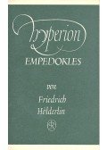 Hölderlin, Friedrich - Hyperion / Empedokles