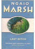 Marsh, Ngaio - Last Ditch