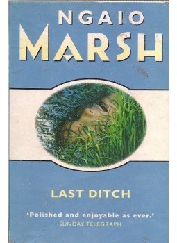 Marsh, Ngaio - Last Ditch Marsh, Ngaio - Last Ditch, null 0 antikvár könyv