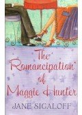 SIGALOFF, JANE - The Romancipation of Maggie Hunter