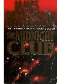 James Patterson - The Midnight Club James Patterson - The Midnight Club, null 2006 antikvár könyv