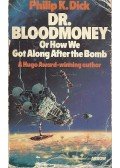 Philip K. Dick - Dr Bloodmoney