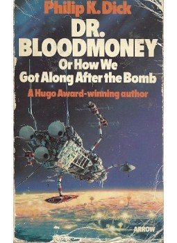 Philip K. Dick - Dr Bloodmoney Philip K. Dick - Dr Bloodmoney, null 1977 antikvár könyv