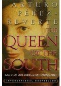 Arturo Pérez-Reverte - The Queen of the South