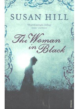 Hill, Susan - The Woman in Black Hill, Susan - The Woman in Black, null 1998 antikvár könyv