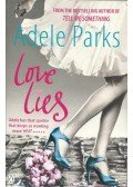 Parks, Adele - Love Lies