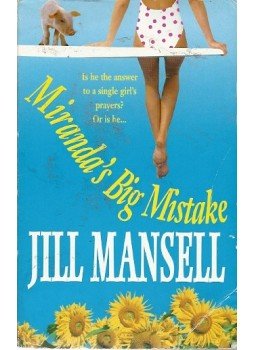 Jill Mansell - Miranda's Big Mistake Jill Mansell - Miranda's Big Mistake, null 1999 antikvár könyv