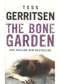 Tess Gerritsen - The Bone Garden