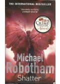 Michael Robotham - Shatter