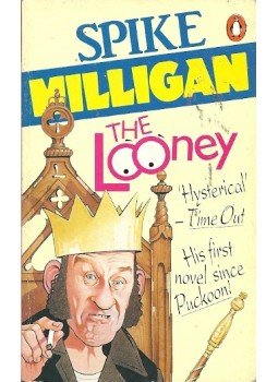 Milligan, Spike - The Looney Milligan, Spike - The Looney, null 1988 antikvár könyv