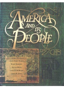 MARTIN, JAMES KIRBY - ROBERTS, RANDY - MINTZ, STEVEN - America and its People MARTIN, JAMES KIRBY - ROBERTS, RANDY - MINTZ, STEVEN - America and its People, null 1989 antikvár könyv