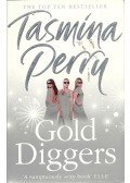 Tasmina Perry - Gold Diggers