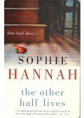 Sophie Hannah - The Other Half Lives