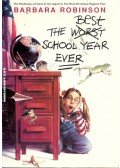 Barbara Robinson - The Best School Year Ever