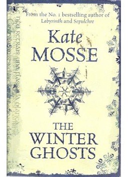 Kate Mosse - The Winter Ghosts Kate Mosse - The Winter Ghosts, 2010 antikvár könyv