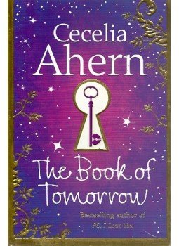 Cecelia Ahern - The Book of Tomorrow Cecelia Ahern - The Book of Tomorrow, London 2010 antikvár könyv