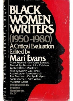 EVANS, MARI - Black Women Writers (1950-1980) - A Critical Evaluation, null 1985 antikvár könyv
