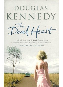 Douglas Kennedy - The Dead Heart Douglas Kennedy - The Dead Heart, null 1996 antikvár könyv