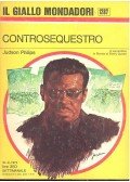 PHILIPS, JUDSON - Controsequestro
