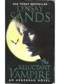SANDS, LYNSAY - The Reluctant Vampire