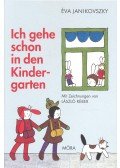 Janikovszky Éva - Ich gehe schon in den Kindergarten