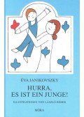 Janikovszky Éva - Hurra, es ist ein Junge