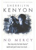 Sherrilyn Kenyon - No Mercy