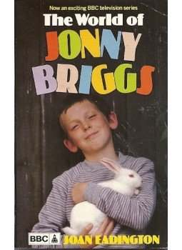 EADINGTON, JOAN - The World of Jonny Briggs EADINGTON, JOAN - The World of Jonny Briggs, null 1988 antikvár könyv