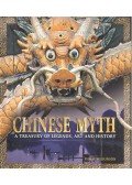 Wilkinson, Philip - Chinese Myth - A Treasury of Legends, Art and History