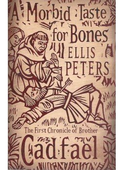 Peters, Ellis - A Morbid Taste for Bones Peters, Ellis - A Morbid Taste for Bones, null 2010 antikvár könyv