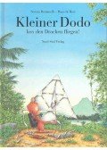 de BEER, HANS - ROMANELLI, SERENA - Kleiner Dodo lass den Drachen fliegen!