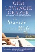 GRAZER, GIGI LEVANGIE - The Starter Wife