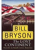 Bill Bryson - The Lost Continent