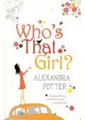 POTTER, ALEXANDRA - Who's That Girl?