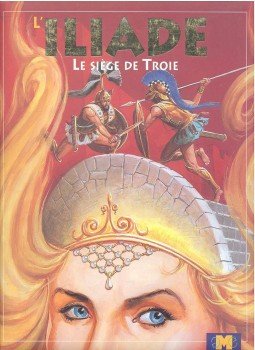SAVINO, EZIO, BARALDI, SEVERINO, HOMER - L'Iliade - le siege de Troie SAVINO, EZIO, BARALDI, SEVERINO, HOMER - L'Iliade - le siege de Troie, null 2004 antikvár könyv