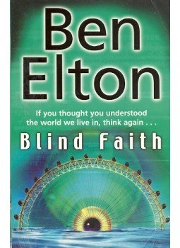 Ben Elton - Blind Faith Ben Elton - Blind Faith, null 2009 antikvár könyv