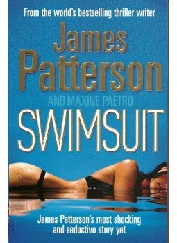 James Patterson - Swimsuit James Patterson - Swimsuit, London 2010 antikvár könyv