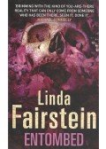 Linda Fairstein - Entombed