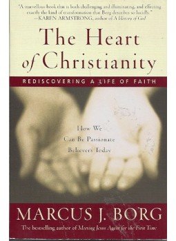 BORG, MARCUS J. - The Heart of Christianity - Rediscovering a Life of Faith, null 2006 antikvár könyv
